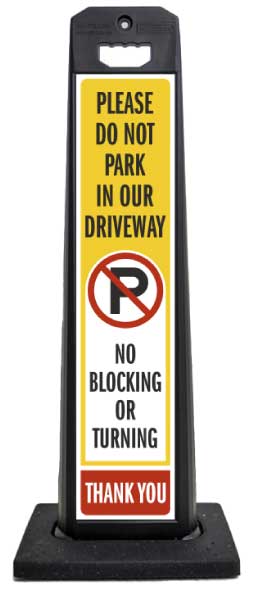 Do Not Block Driveway Vertical Panel