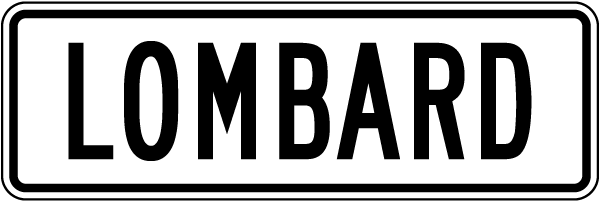 Lombard Street Replica Sign