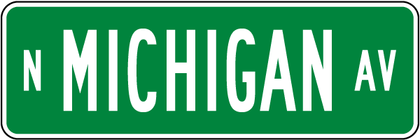 Michigan Avenue Replica Street Sign