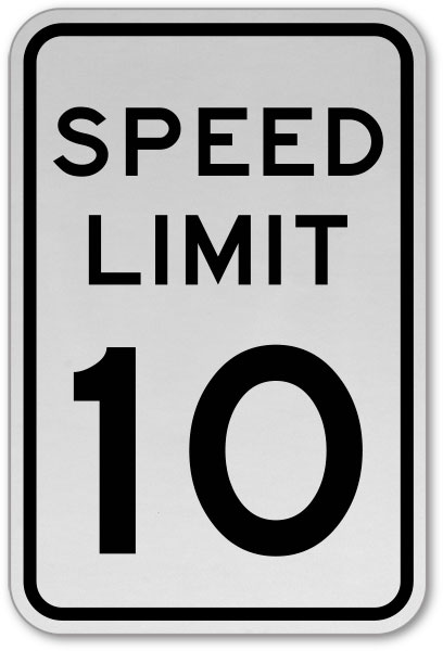 Speed Limit 10 MPH Sign