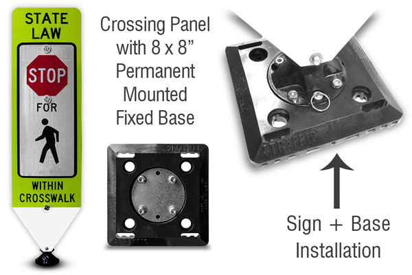 Stop For Pedestrians In-Street Sign with Fixed Base