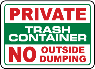 Private Trash Container Sign