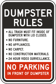 Dumpster Rules Sign