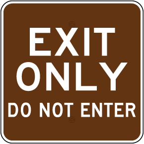 Campground Exit Only Do Not Enter Sign
