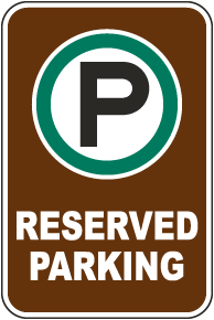 Reserved Parking Sign