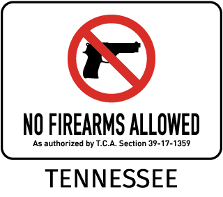Tennessee Weapons Prohibited Sign