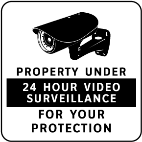 Property Under 24 Hour Surveillance Sign