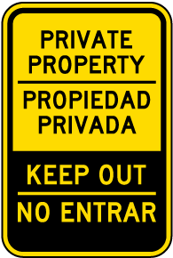 Bilingual Private Property Keep Out Sign