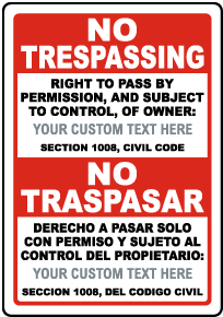 Custom Bilingual California No Trespassing Right to Pass Sign