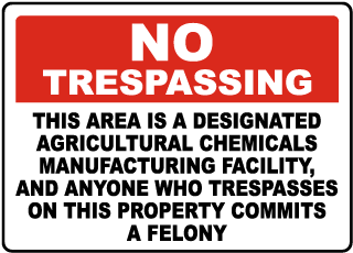 Florida Agricultural Chemicals Manufacturing Facility No Trespassing Sign
