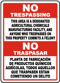 Bilingual Florida Agricultural Chemicals Manufacturing Facility No Trespassing Sign