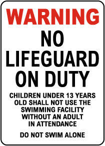 Idaho No Lifeguard Sign