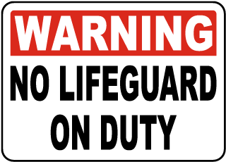 Montana No Lifeguard on Duty Sign