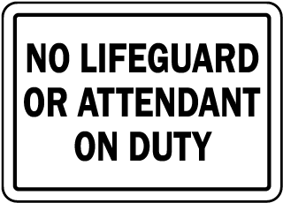 Oklahoma No Lifeguard Sign