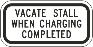 Vacate Stall When Charging Completed Sign