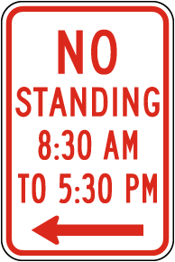 No Standing 8:30 AM to 5:30 PM Sign