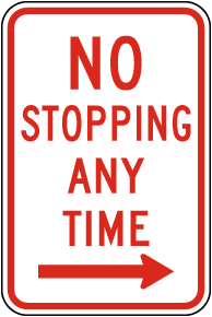 No Stopping Any Time Sign