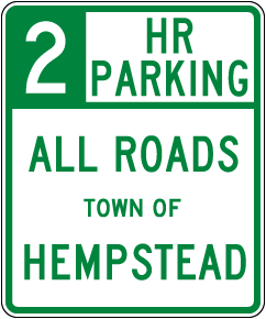 2 HR Parking All Roads Town of Hempstead Sign