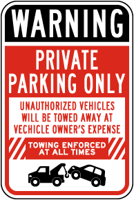Warning Private Parking Only Sign