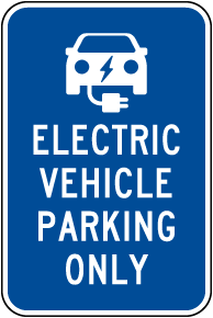 Electric Vehicle Parking Only Sign