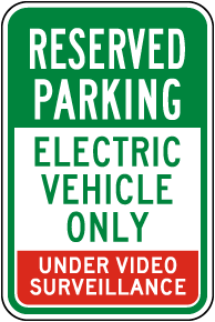 Reserved Parking for Electric Vehicle Only Sign