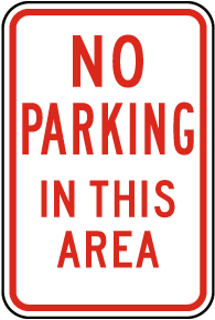 No Parking In This Area Sign