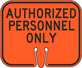 Authorized Personnel Only Cone Sign