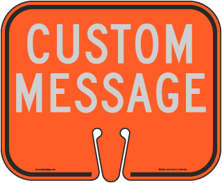 Custom Cone Sign