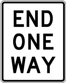 End One Way Sign