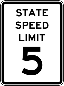 State Speed Limit 5 Sign