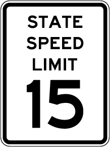 State Speed Limit 15 Sign