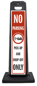Pick-up and Drop-off Only Vertical Panel