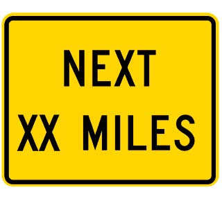 Custom Yellow Supplemental Next (Miles) Sign