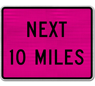 Custom Pink Supplemental Next (Miles) Sign