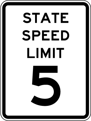 State Speed Limit 5 Sign