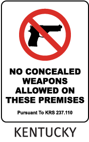 Kentucky No Concealed Weapons Allowed Sign