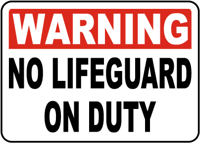 New Hampshire No Lifeguard Sign