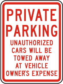 Private Parking Cars Will Be Towed Sign
