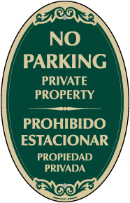 Bilingual No Parking Private Property Sign
