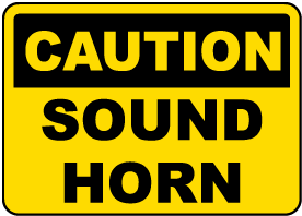 Caution Sound Horn Sign