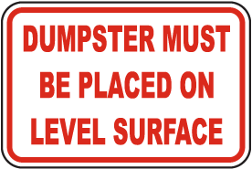 Must Be Placed on Level Surface Sign
