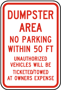Dumpster Area No Parking Sign