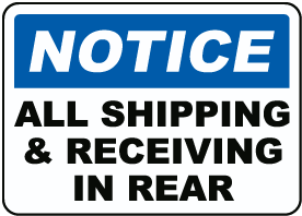 Shipping & Receiving In Rear Sign