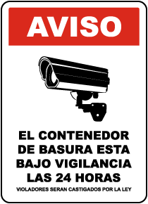 Spanish 24 Hour Dumpster Surveillance Sign