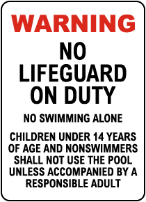 Indiana No Lifeguard Sign