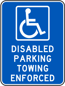 Disabled Parking Towing Enforced Sign