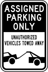 Assigned Parking Only Tow Away Sign