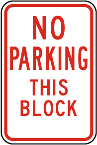 No Parking This Block Sign