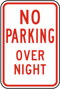 No Parking Over Night Sign
