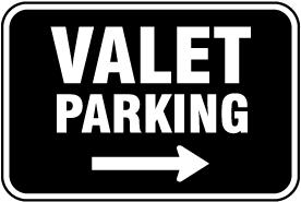 Valet Parking (Right Arrow) Sign